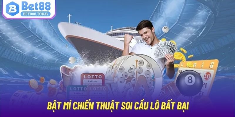 Bật mí chiến thuật soi cầu lô bất bại