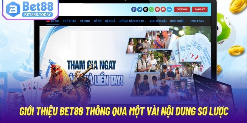 Giới thiệu Bet88 thông qua một vài nội dung sơ lược