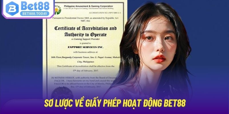 Sơ lược về giấy phép hoạt động Bet88